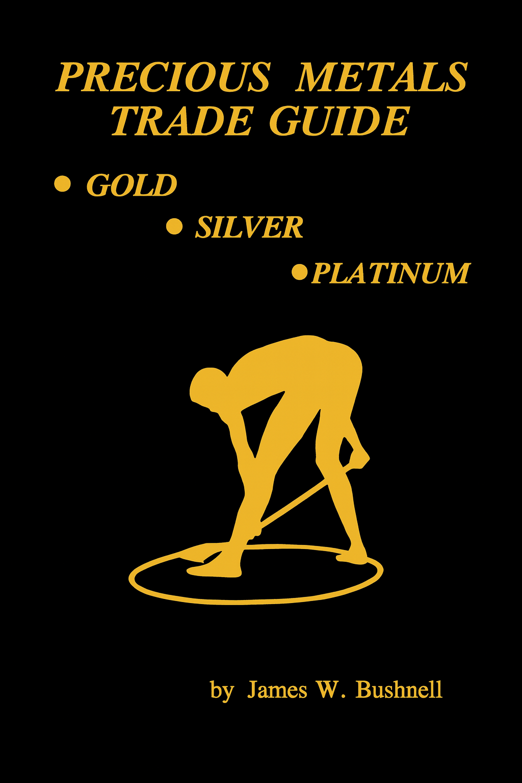 Precious Metals Trade Guide physical paperback book cover